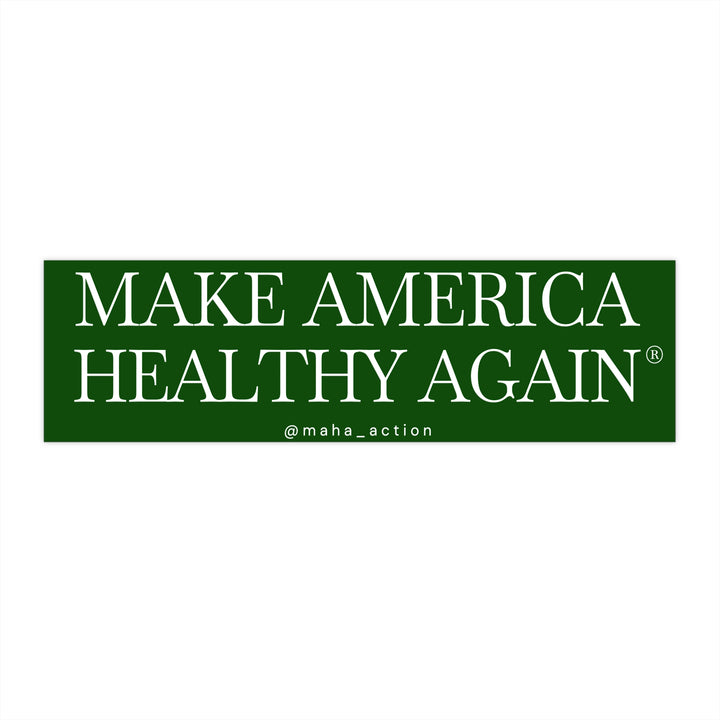 Make America Healthy Again® Green Bumper Sticker