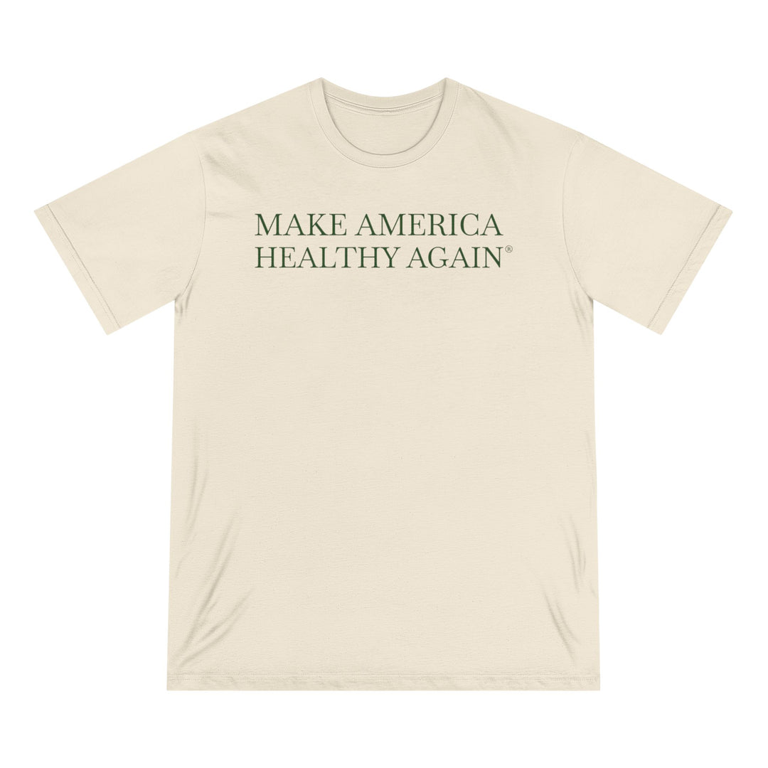Make America Healthy Again® Unisex 100% Organic Cotton Tee