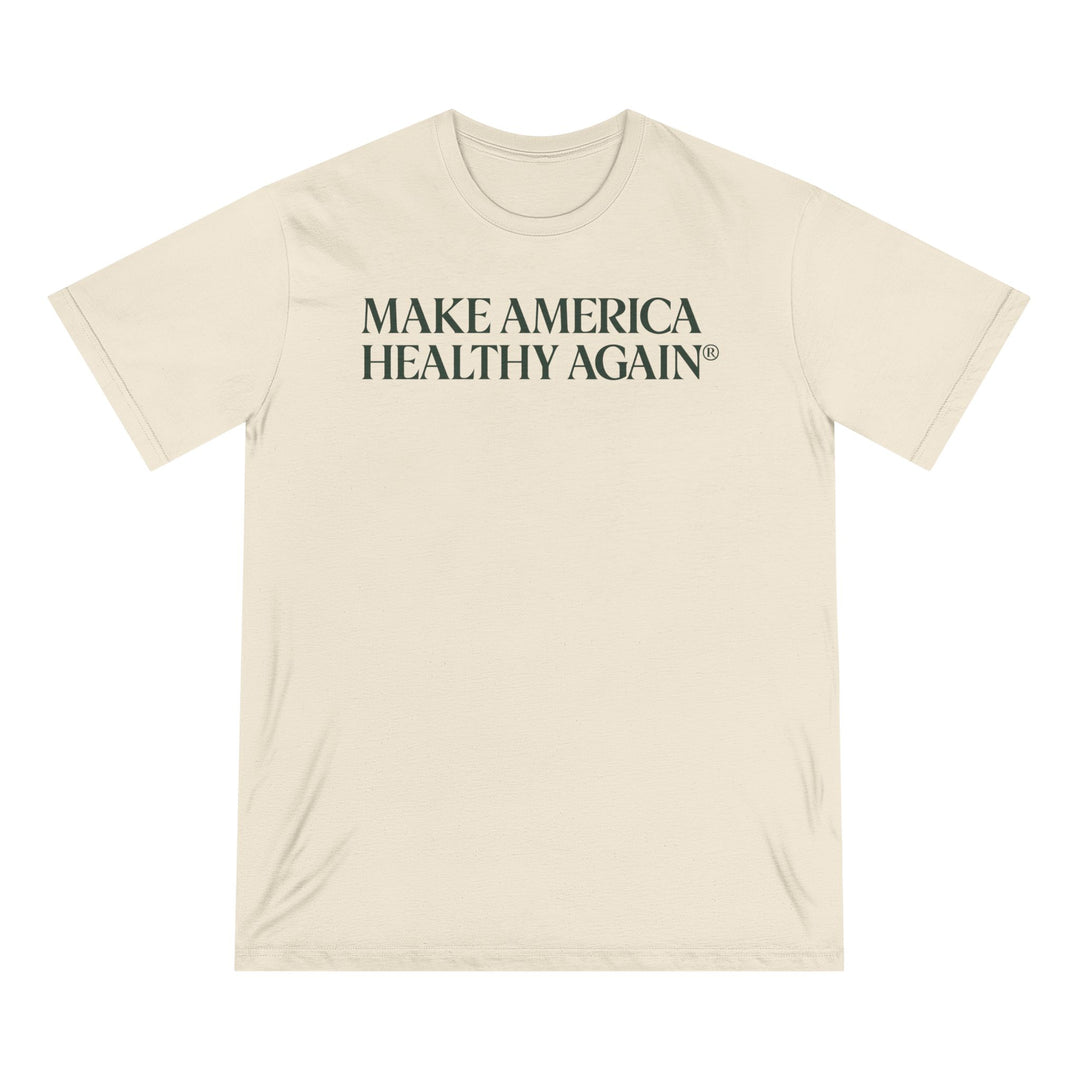 Make America Healthy Again® Unisex 100% Organic Cotton Tee