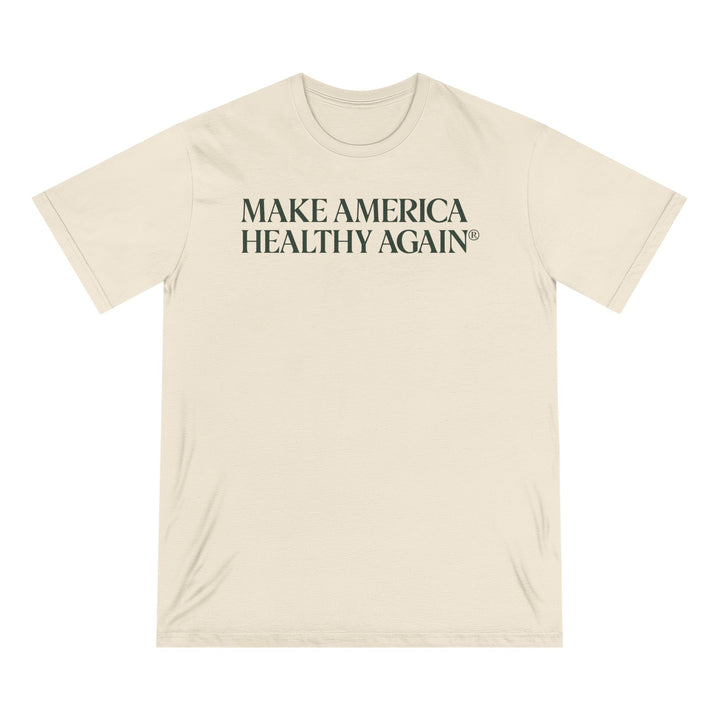 Make America Healthy Again® Unisex 100% Organic Cotton Tee