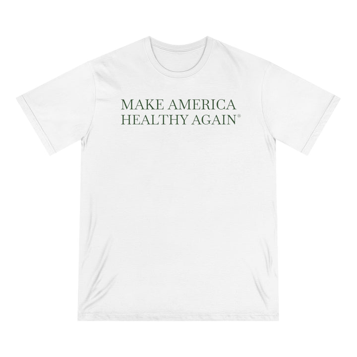 Make America Healthy Again® Unisex 100% Organic Cotton Tee