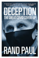 Deception The Great Covid Cover-Up by Rand Paul