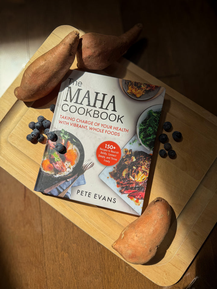 The MAHA Cookbook by Pete Evans