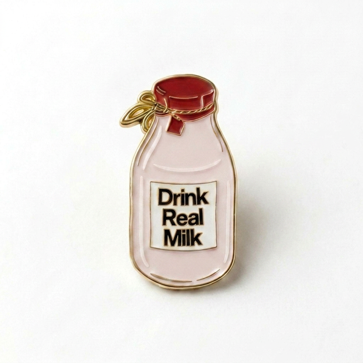 Drink Real Milk Lapel Pin