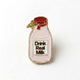 Drink Real Milk Lapel Pin