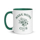 MAHA™ Moms Club Mug with Color Inside